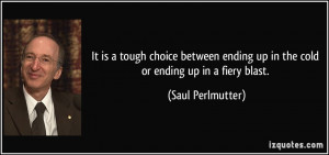 More Saul Perlmutter Quotes
