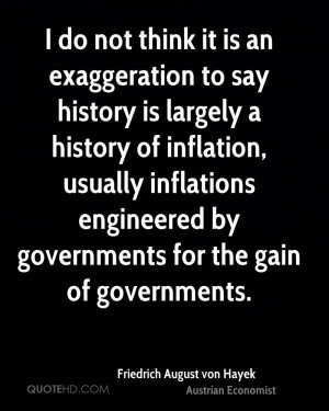 do not think it is an exaggeration to say history is largely a ...