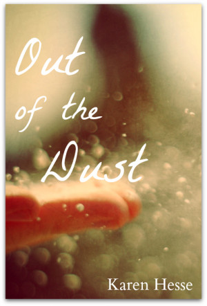 Cover 1998 Out of the Dust Covering the Newbery (#77): Out of the Dust