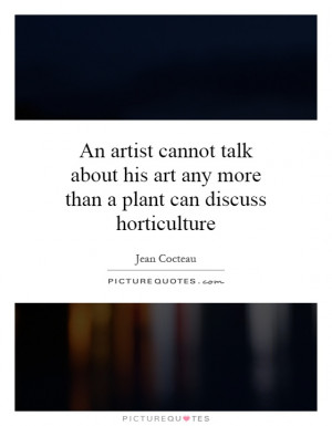 Art Quotes Artist Quotes Jean Cocteau Quotes