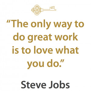 Quotes We Love – Steve Jobs