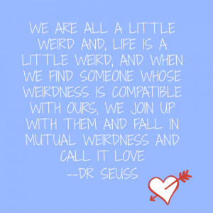 Dysfunctional Relationships Quotes Dr suess marriage quote