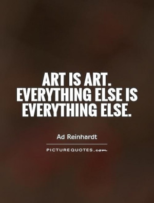 Art Quotes Ad Reinhardt Quotes