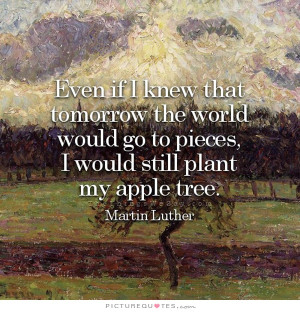Nature Quotes Tree Quotes Tomorrow Quotes World Quotes Plant Quotes ...