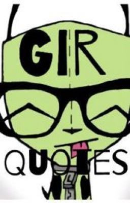 Gir Quotes