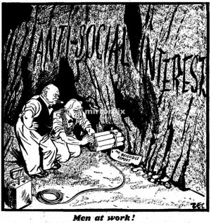 and William Beveridge laying sticks of dynamite labelled Beveridge ...