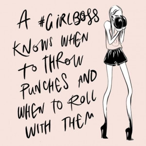 GIRLBOSS knows when to throw punches and when to roll with them ...