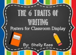 Traits of Writing Posters for Classroom Display - Quotes for Each ...