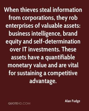 ... monetary value and are vital for sustaining a competitive advantage