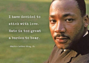 stick with love *mlk
