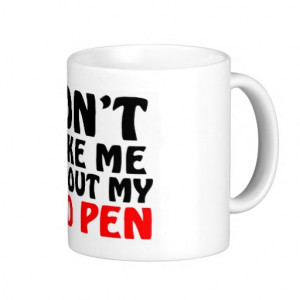 Funny Red Pen Quote Coffee Mugs