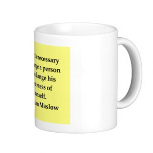 File Name : abraham_maslow_quote_coffee_mugs ...