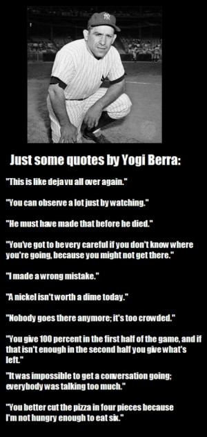 yogi berra dad loved his quotes more baseball yogi berra quotes lov a ...
