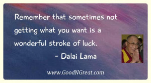 success by what you had to give up in order to get it Dalai