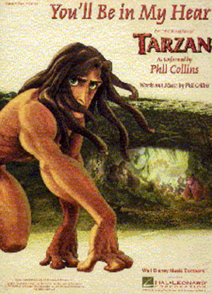 Tarzan - You'll Be in my Heart