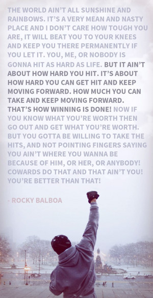 Rocky Quotes It Aint About How Hard You Hit It's about how hard you