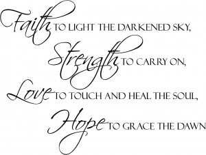 ... by Collection > Inspiring > Faith Strength Love Hope | Wall Decals