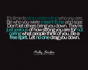 ... quote submitted by mollyheartsall13 don t let others bring you down