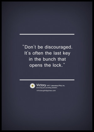 Don't be discourage. #IVF #infertility