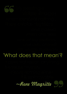 Rene Magritte Quote