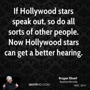 If Hollywood stars speak out, so do all sorts of other people. Now ...