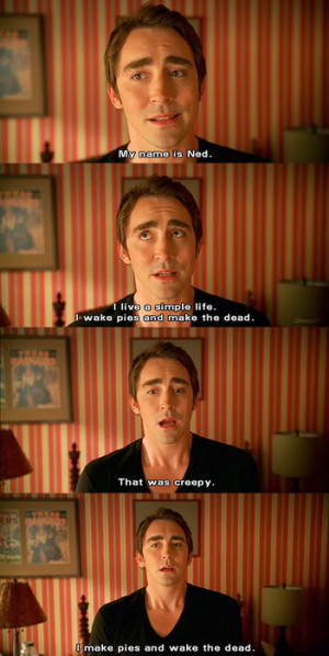 Ned - Pushing Daisies