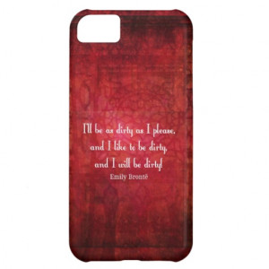 emily_bronte_dirty_girl_quote_iphone_5c_case ...