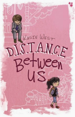 Resensi Novel Young Adult] DISTANCE Between Us by Kasie West