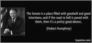 ... road to hell is paved with them, then it's a pretty good detour