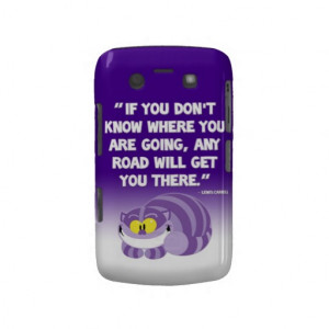 Lewis Carroll Quote Cheshire Cat Blackberry Case