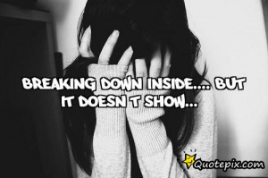 quotes about being broken inside