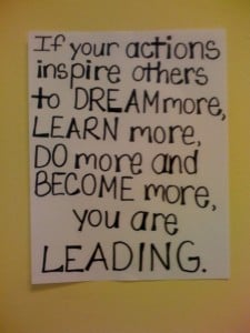 Be a leader, leadership quotes, inspire others, management quotes ...