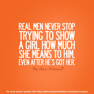 Love hurts quotes - Real men never stop