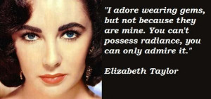elizabeth taylor - legend quote