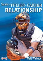 Secrets to Pitcher - Catcher Relationship