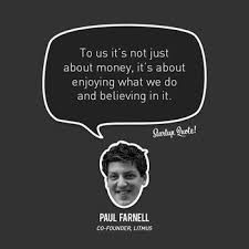 To Us It’s Not Just About Money, It’s About Enjoying What We Do ...