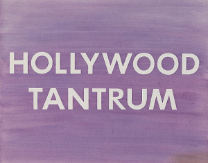 Hollywood Tantrum