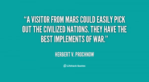 visitor from Mars could easily pick out the civilized nations. They ...