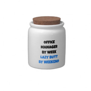 Lazy Butt Office Manager Candy Jar