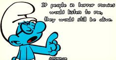 Brainy Smurf about horror movies More