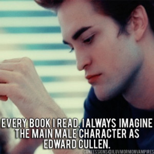 Twilight Fan Confessions: Edward Cullen