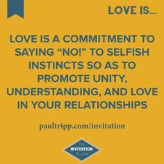 Love is a commitment to saying 