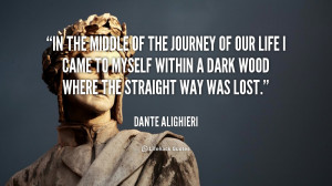 In the middle of the journey of our life I came to myself within a ...