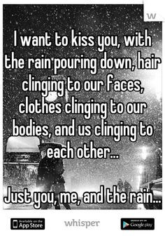 Want You To Kiss Me Quotes I want to kiss you,