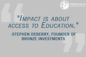 ... http://www.presidioedu.org/Presidio-Presents-Impact-Investing #quotes