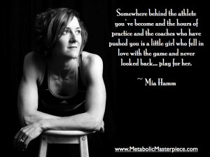 Motivational Fitness Quote from Mia Hamm