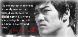 To me, defeat in anything is merely...