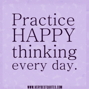 practice-happy-thinking-every-day.jpg