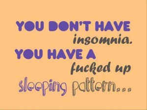 Quotes A Day- Funny Insomnia Quote