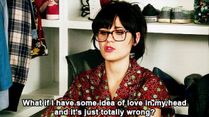 love fact new girl Zooey Deschanel Jess love quote movie quotes